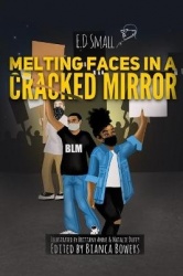 Melting Faces in a Cracked Mirror