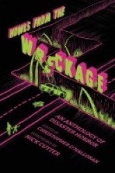 Howls From the Wreckage - An Anthology of Disaster Horror