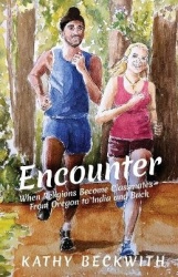 Encounter - When Religions Become Classmates - From Oregon to India and Back