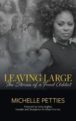 Leaving Large - The Stories of a Food