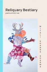 Reliquary Bestiary - poems & archives