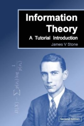 Information Theory - A Tutorial Introduction