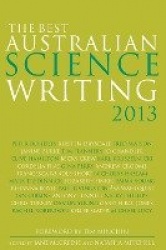 The Best Australian Science Writing 2013