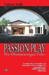 Passion Play - The Oberammergau Tales