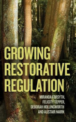 Growing Restorative Regulation