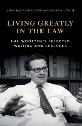 Living Greatly in the Law - Hal Wootten's Selected Writing and Speeches