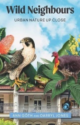 Wild Neighbours - Urban Nature Up Close