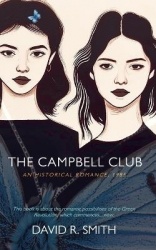 The Campbell Club - An Historical Romance