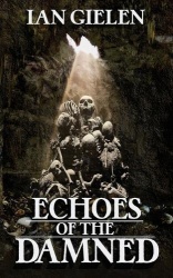 Echoes of the Damned