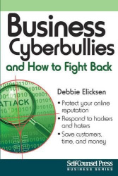 Business Cyberbullies and How to Fight Back