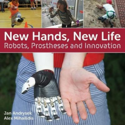New Hands, New Life - Robots, Prostheses and Innovation