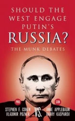 Should the West Engage Putin's Russia? - The Munk Debates