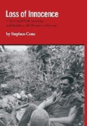 Loss of Innocence: A History of Hotel Company, 2nd Battalion, 7th Marines in Vietnam