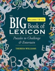 The Big Book of Lexicon: Volumes 13,14,15 - Puzzles to Challenge & Entertain
