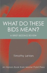 What Do These Bids Mean?