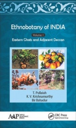Ethnobotany of India, Volume 1 - Eastern Ghats and Deccan
