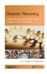Disaster Recovery - Community-Based Psychosocial Support in the Aftermath
