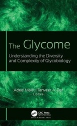 The Glycome - Understanding the Diversity and Complexity of Glycobiology