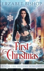 First Christmas - A Sigil Fire Holiday Romance