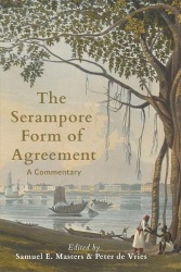 The Serampore Form of Agreement - A Commentary