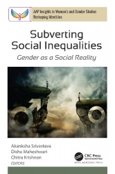 Subverting Social Inequalities - Gender as a Social Reality