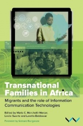 Transnational Families in Africa - Migrants and the Role of Information Communication Technologies