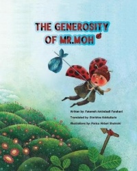 The Generosity of Mr.MOH - very unique and sweet picture book based on real life events that teaches children to always be grate