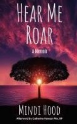 Hear Me Roar