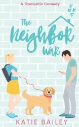 The Neighbor War