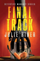 Final Track - Detective Mahoney Series