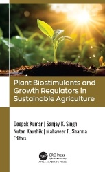 Plant Biostimulants and Growth Regulators in Sustainable Agriculture