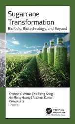 Sugarcane Transformation - Biofuels, Biotechnology, and Beyond