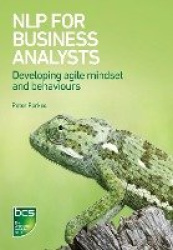 NLP for Business Analysts - Developing agile mindset and behaviours