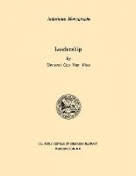 Leadership (U.S. Army Center for Military History Indochina Monograph Series)