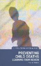 Preventing Child Deaths - Learning from Review