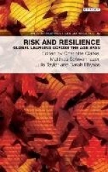 Risk and Resilience - Global learning across the age span
