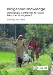Indigenous Knowledge - Enhancing its Contribution to Natural Resources Management