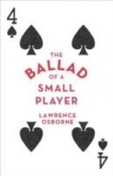 The Ballad of a Small Player