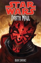Star Wars - Darth Maul: Death Sentence