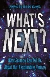 What's Next?