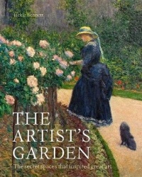 The Artist's Garden - The secret spaces that inspired great art