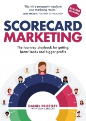 Scorecard Marketing - The four-step playbook for getting better leads and bigger profits