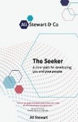 The Seeker - A clear path for developing you and your people