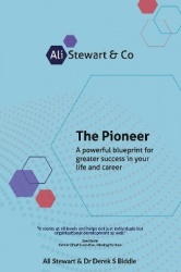 The Pioneer - A powerful blueprint for greater success in your life and career