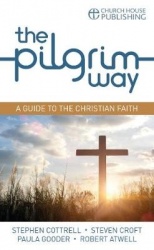 The Pilgrim Way: A Guide to the Christian Faith