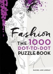 Fashion: The 1000 Dot-to-Dot Book