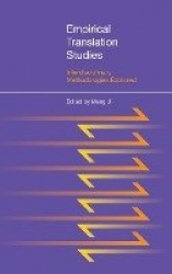 Empirical Translation Studies - Interdisciplinary Methodologies Explored