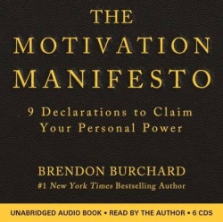 The Motivation Manifesto