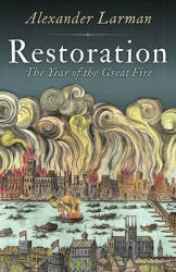 Restoration - The Year of the Great Fire