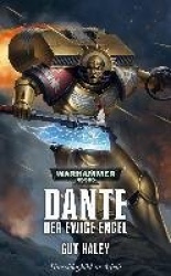 Warhammer 40.000 - Dante - Der ewige Engel